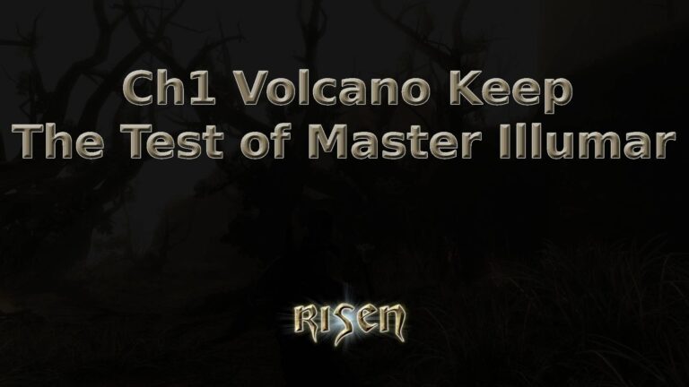 risen ch1 volcano keep the test of master illumar