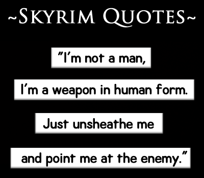 Skyrim Quotes