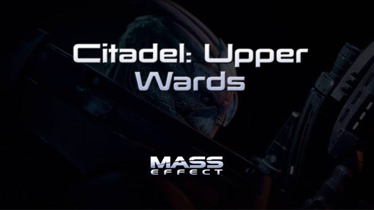 mass effect citadel upper wards featured image