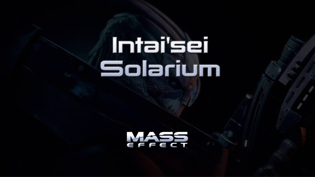 Intai’sei Solarium – Mass Effect