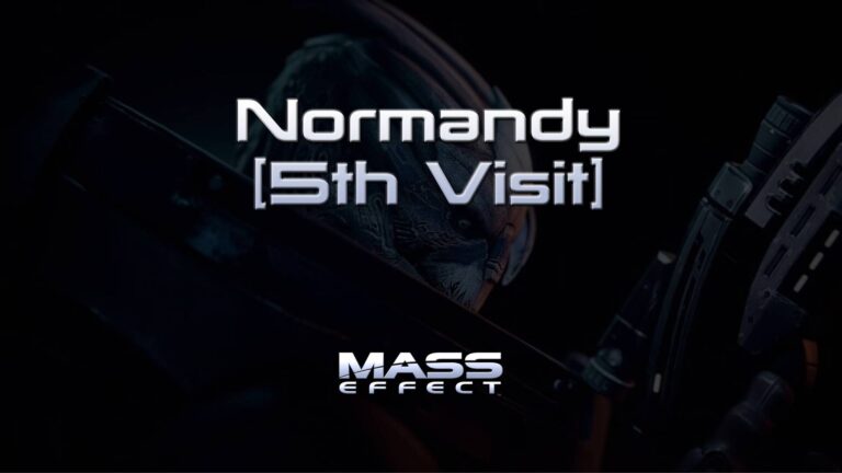 mass effect normandy [5th visit] featured image