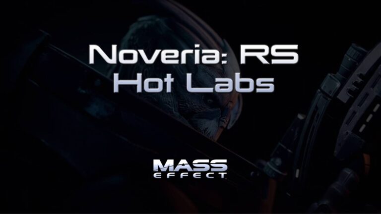 mass effect noveria rs hot labs featured image