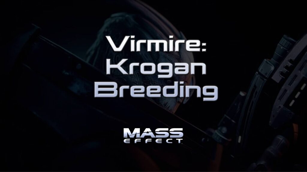 mass effect virmire krogan breeding featured image